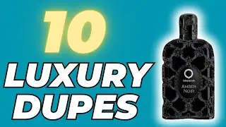 Top 10 Luxury Dupe Fragrances | Best Designer-Inspired Alternatives That Smell Expensive!