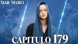 Mar Negro Capítulo 179 | Fugitiva