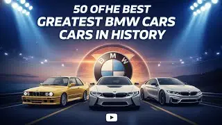 Top 50 Best BMW Cars of All Time