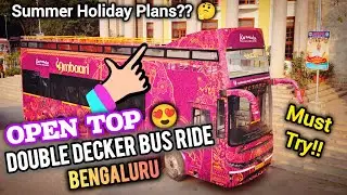 😍 DON'T MISS | Double Decker Ambari Open Top Buses in Bengaluru | London-style buses for Sightseeing