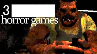 3 ████ ██████ Horror Games