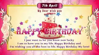 7 April Birthday Wishes Video  1
