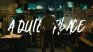 a quiet place.