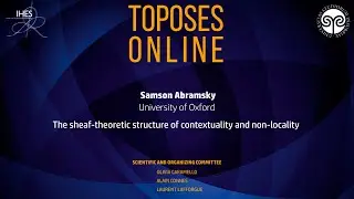 Самсон Абрамский &mdash; Теоретико-пучковая структура контекстуальности и нелокальности