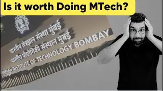 Is It worth doing MTech? Must watch if you think of Preparing for GATE Examination? Truth of IIT's