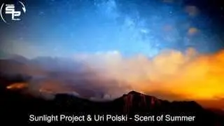 Sunlight Project & Uri Polski - Scent of Summer