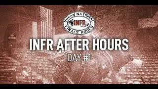 INFR After Hours 2025 | Эпизод 1 при участии US Cowboy