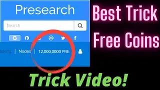 2021 Trick to earn more (Presearch) PRE coins. Must watch this video!