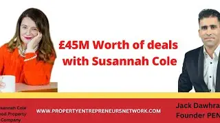 &pound;45M Worth of Deals with Susannah Cole (Interview 44)