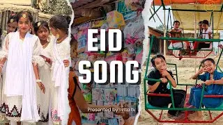 Eid Mubarak Rohingya Song | New Rohingya Eid Song