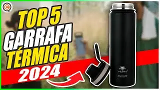 5 MELHORES GARRAFAS TÉRMICAS PORTÁTEIS em 2024