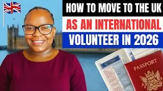 Volunteer in UK With Visa Sponsorship | Here's How