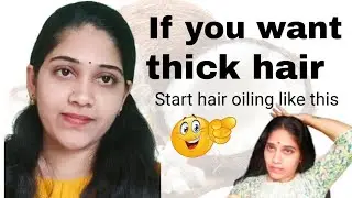 Hair oiling for long and thick hair growth// తల మోయలేనంత జుట్టు పెరుగుతుంది// Hair oiling tips//.