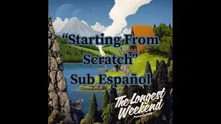 Starting From Scratch - TWRP Sub Espa&ntilde;ol