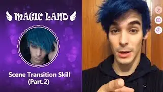 Magic Tutorial | Shooting Skills Scene Transition (part.2) | LIKE App