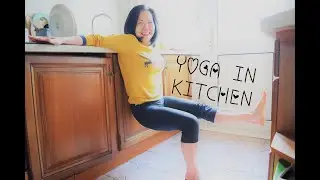Yoga in Kitchen | Simple Yoga Postures to Feel Great 🥰 [SYJJ#19]