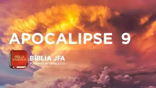 APOCALIPSE 9 - Bíblia JFA Offline