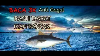 KUN FA YAKUN‼️DAPAT IKAN BANYAK | DOA MANCING IKAN