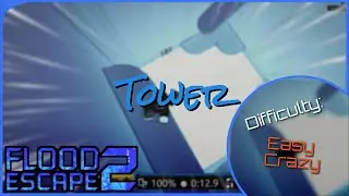 Tower [Crazy] || FE2CM