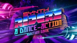 Synth Riders | Oculus Quest and Full Release | Announce Trailer