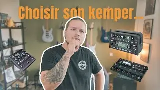 Quel KEMPER est fait pour vous ? Guide d&rsquo;achat 2024 KEMPER #9