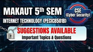 Internet Technology Suggestion Cse (cyber security) #makaut #suggestion
