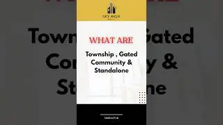 What is Township ? | Gated Community | Stand alone #realestate