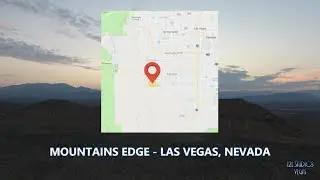 Mountains Edge - Las Vegas, Nevada