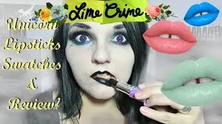 Lime Crime Unicorn Lipstick Swatches + Review!