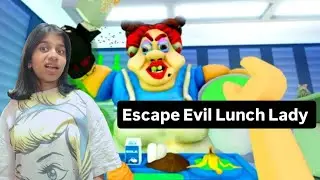 Escape EVIL Lunch Lady Roblox game play by Bobo Gamer