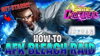 Как пройти рейд в одиночку в Bleach на Старрка (Койота) в Anime Crusaders