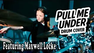 Pull Me Under &ndash; Dream Theater (Drum Cover) | 9-Year-Old Maxwell Locke