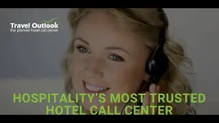 2025  Travel Outlook  Hospitality&rsquo;s Most Trusted Hotel Call Center