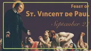 അനുദിന വിശുദ്ധര്&zwj; ( Saint of the Day) September 27 | St Vincent de Paul | Sancta Vox | Daily Saints