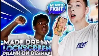 I PUT DREGOLDI AS MY LOCK SCREEN AND DESHAE FLIPPED OUT!!! ***MUST WATCH***