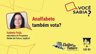 Analfabeto também vota? - Projeto 