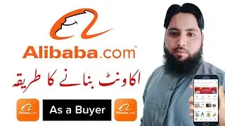 How to Create Buyer Account on Alibaba l Import From Alibaba China Urdu Hindi