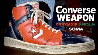 【スニーカーレビュー】Converse Weapon PS Hi &ldquo;OSHMAN&rsquo;S / MAGFORLIA / SOMA&rdquo; review & on feet