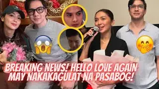 BREAKING NEWS! HELLO LOVE AGAIN MAY NAKAKAGULAT NA PASABOG! KATHDEN SAKALAM! | 1 THESSALONIANS 2:7-8