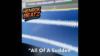 2026 Trap Type Beat Instrumental | &ldquo;All Of A Sudden&rdquo; Prod. HenrokBeatZ 