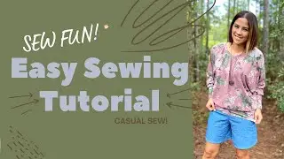 QUICK AND EASY Casual Sewing Tutorial!!