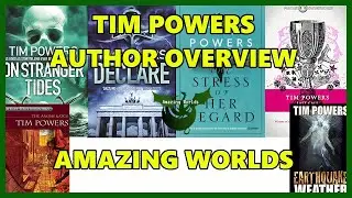 Tim Powers - Author Overview - Amazing Worlds