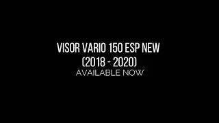 Visor Vario 150 FI ESP NEW 2018 2020