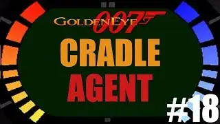 Goldeneye (N64) Part 18 - Cradle (Agent) | Doodles Plays Games