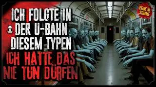 DIE FREMDEN 🚈 Creepypasta (Horror H&ouml;rbuch german/deutsch)