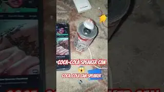coca cola can speaker🔊amazing song can speaker🔊#cocacola #speaker #song #experiment #electro #shorts