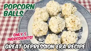 Popcorn Balls Recipe Without Corn Syrup | Great Depression Cooking