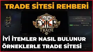 Örneklerle Trade Sitresi Kullanımı / Path Exile Trade Sitesi Rehberi
