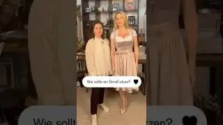 Wie sitzt ein Dirndl richtig?