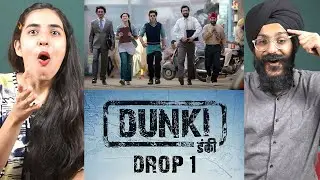 Dunki Drop 1 Reaction | Shah Rukh Khan | Rajkumar Hirani | Taapsee | Vicky | Boman